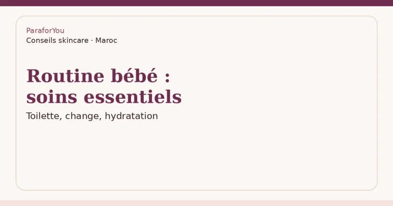 Routine bébé : les soins essentiels au quotidien — illustration typographique ParaforYou